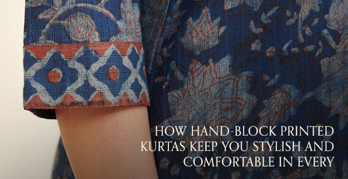 How Hand-Block Printed Kurtas Keep You Stylish and Comfortable in Every Season