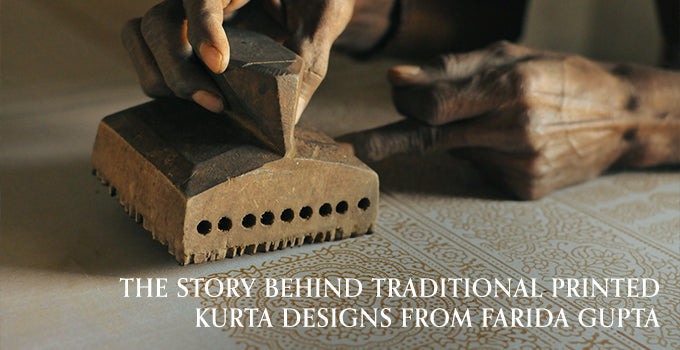 The Story Behind Traditional Printed Kurta Designs From Farida Gupta