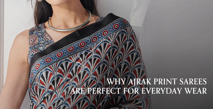 Why Ajrak Print Sarees Are Perfect for Everyday Wear
