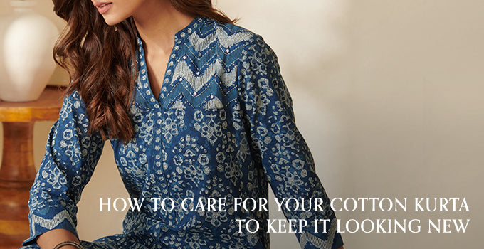 How to Care for Your Cotton Kurta to Keep It Looking New